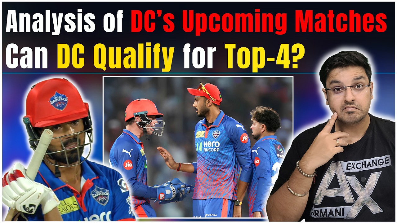 Can Delhi Capitals Qualify for Play-off? Analysis of DC's Upcoming Matches | KL Rahul | Axar Patel