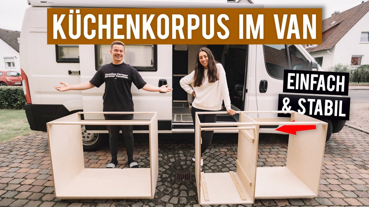 Küche im VAN ∙ Küchenkorpus mit Sockel bauen ∙ Teil 1 ∙ DIY Campervan Selbstausbau #19