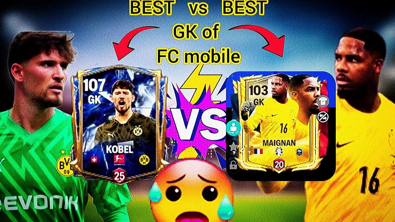 FC MOBILE Kobel 🆚 MAIGNAN🧱 | BEST GK🥵?! BEST GK OF FCMOBILE☠️||😈Maignan VS KOBEL