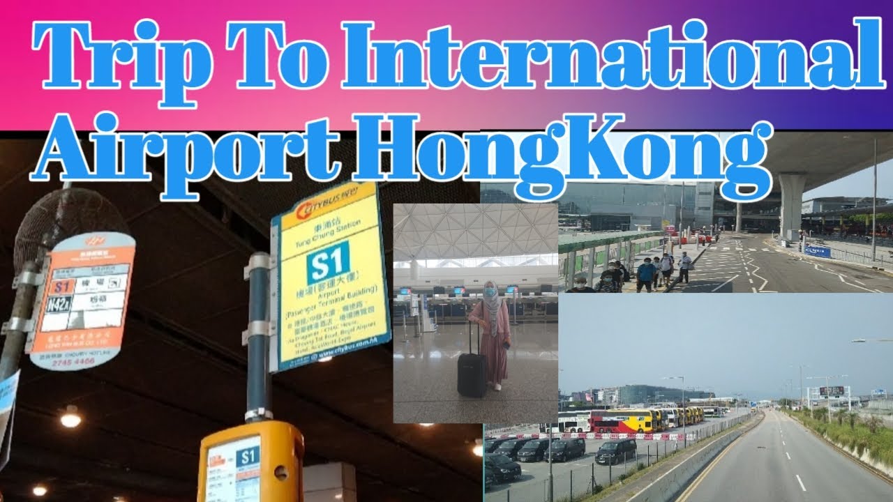 Road Trip Tungchung to international Airport Hongkong