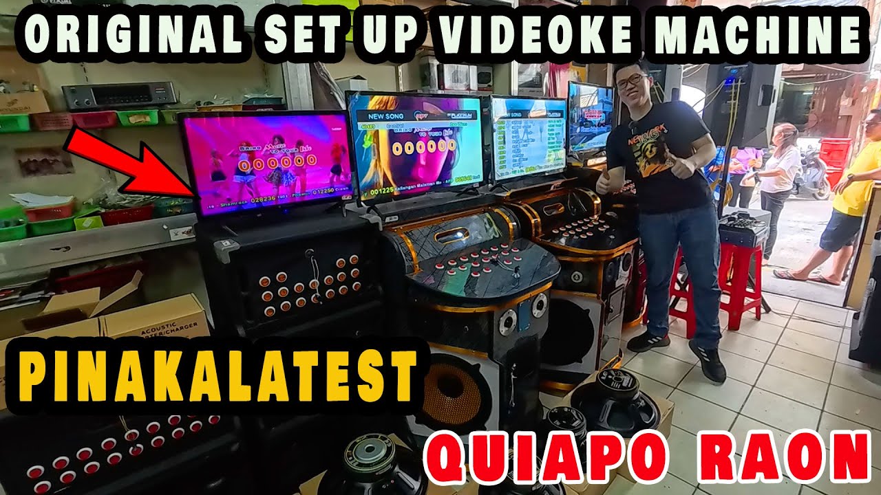 PINAKALATEST PRESYO NG ORIGINAL SET UP VIDEOKE MACHINE | QUIAPO RAON
