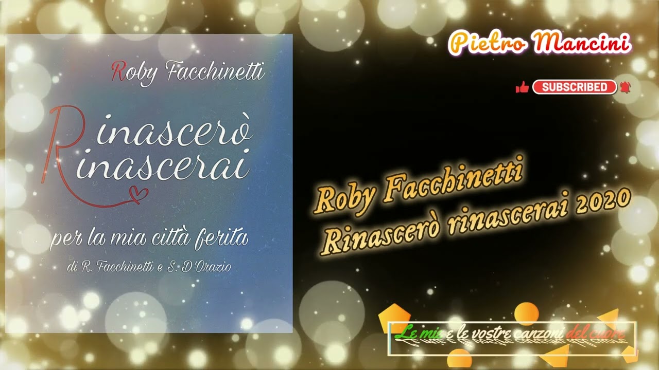 Roby Facchinetti - Rinascerò rinascerai 2020