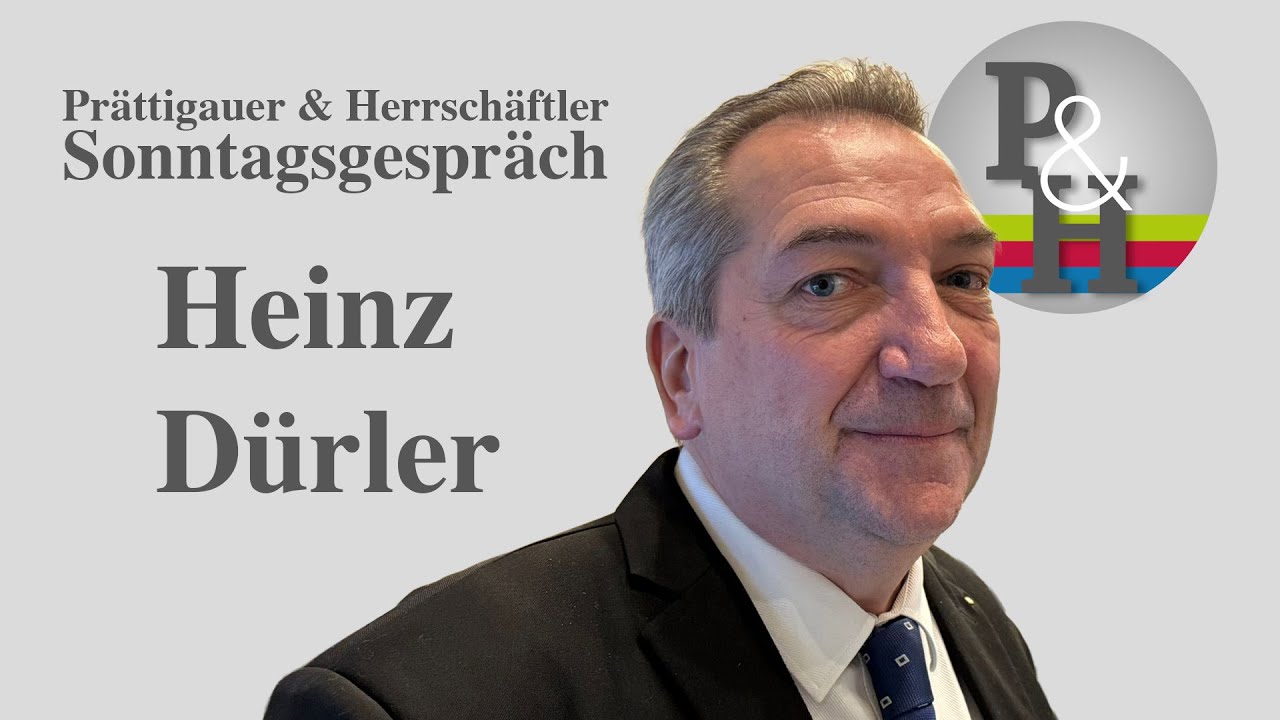 P&H-Sonntagsgespräch mit Heinz Dürler