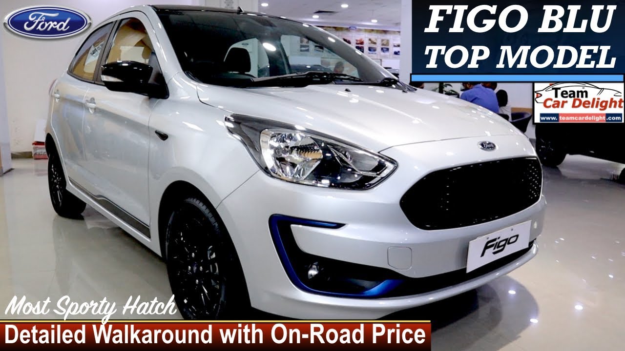 New ford Figo Titanium Blue Detailed review with On Road Price | Figo Blu | Figo Top Model
