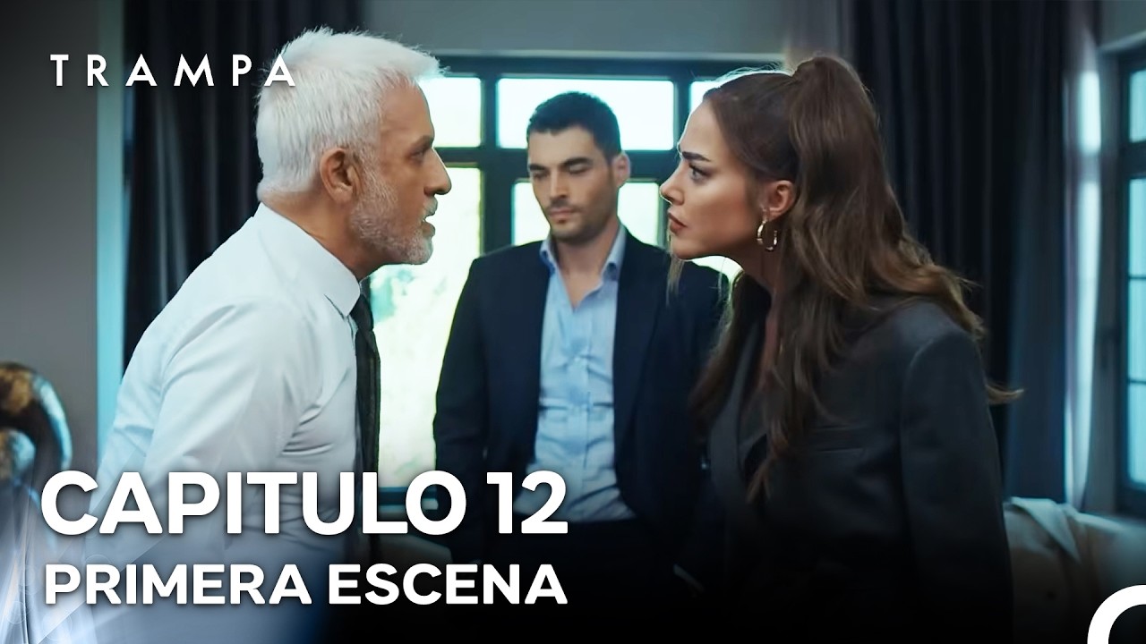Trampa Capítulo 12 Primera Escena (Doblado en Español)
