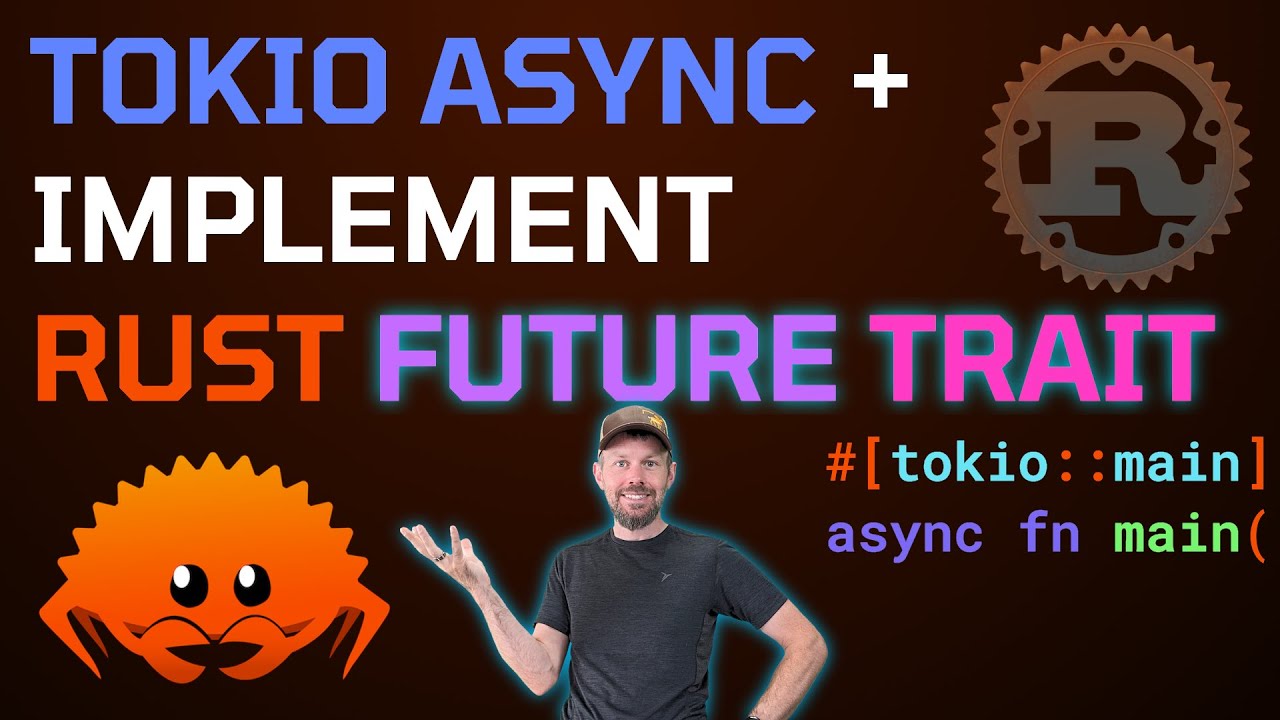 Implement Rust Async Future Trait with Tokio Executor 🦀 Rust Programming Tutorial for Developers