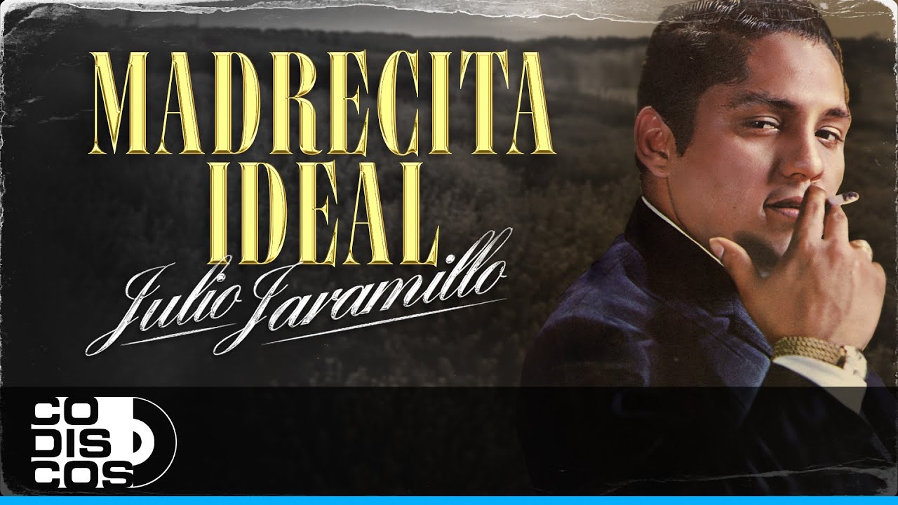 Madrecita Ideal, Julio Jaramillo - Video