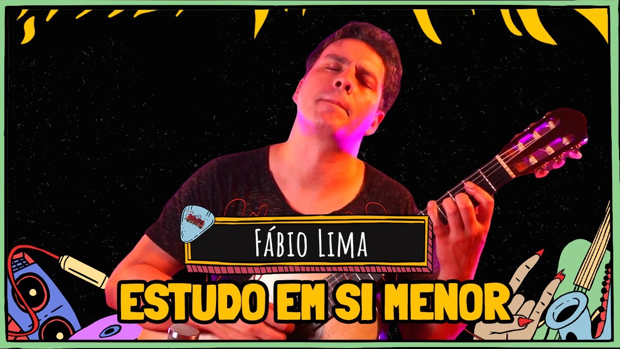 FÁBIO LIMA toca ESTUDO EM SI MENOR de FERNANDO SOR