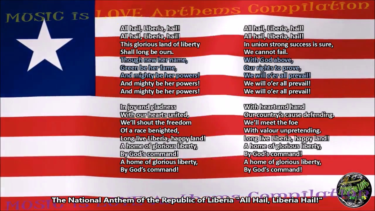 Liberia National Anthem 