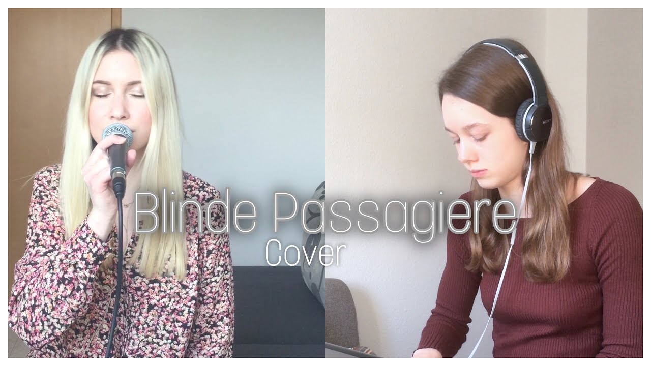 BLINDE PASSAGIERE - Johannes Oerding | COVER | Janika Roloff, Laura H