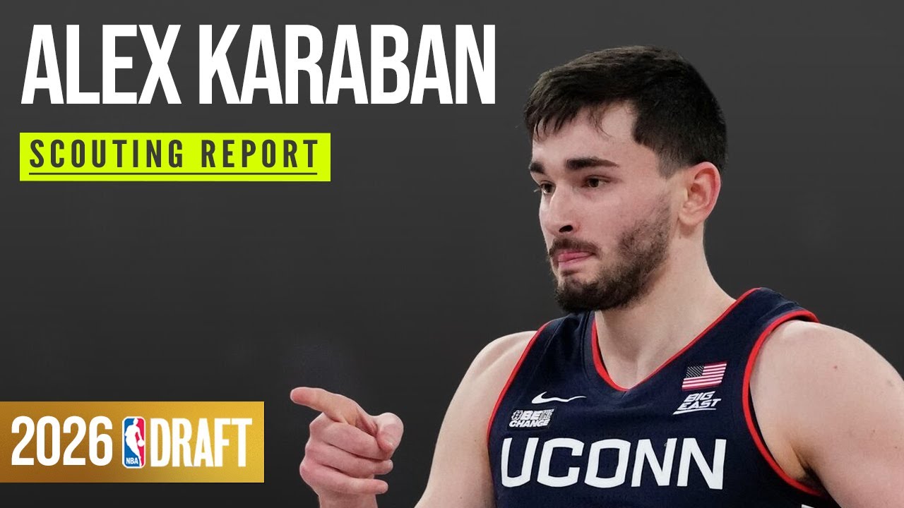 Alex Karaban Scouting Report | 2026 NBA Draft