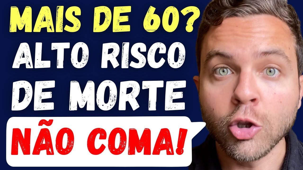 10 ALIMENTOS PROIBIDOS PARA QUEM TEM MAIS DE 60 ANOS | Doutor João