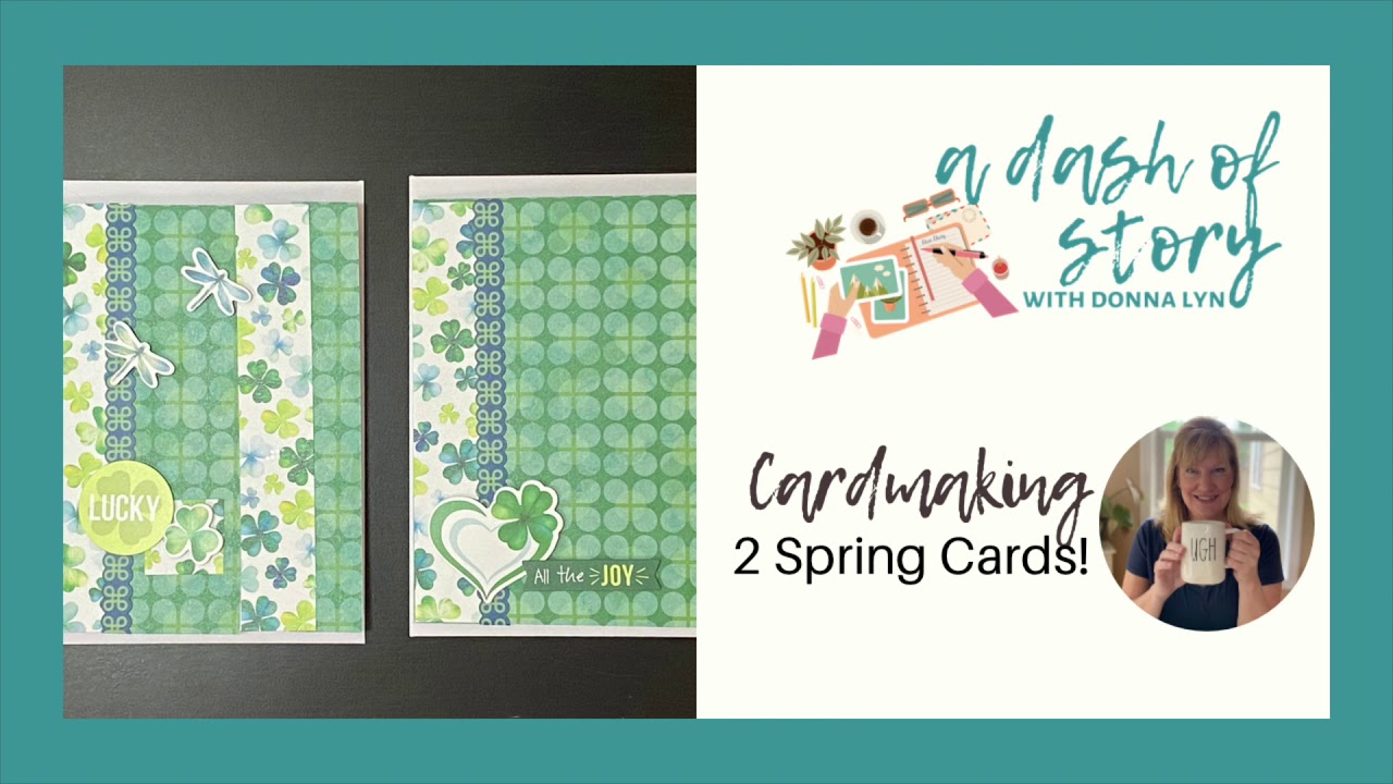 Spring Card ideas using leftover Creative Memories paper and stickers
