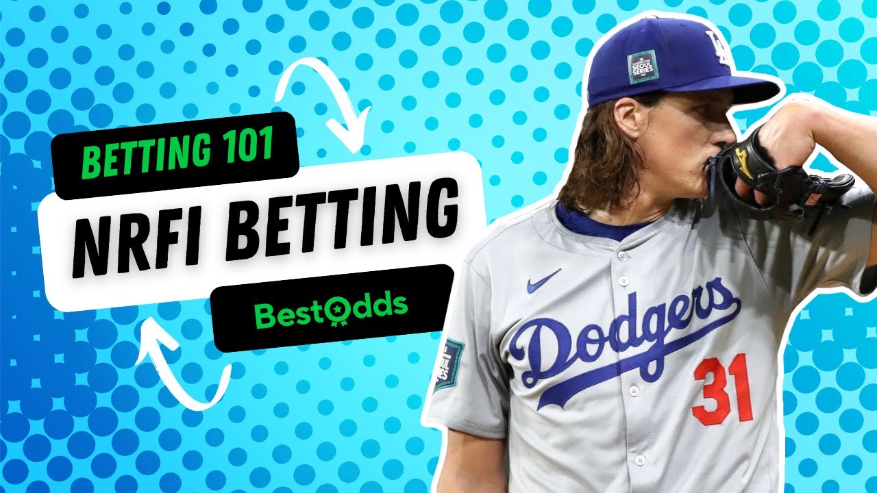 No Runs in the First Inning (NRFI) Betting EXPLAINED