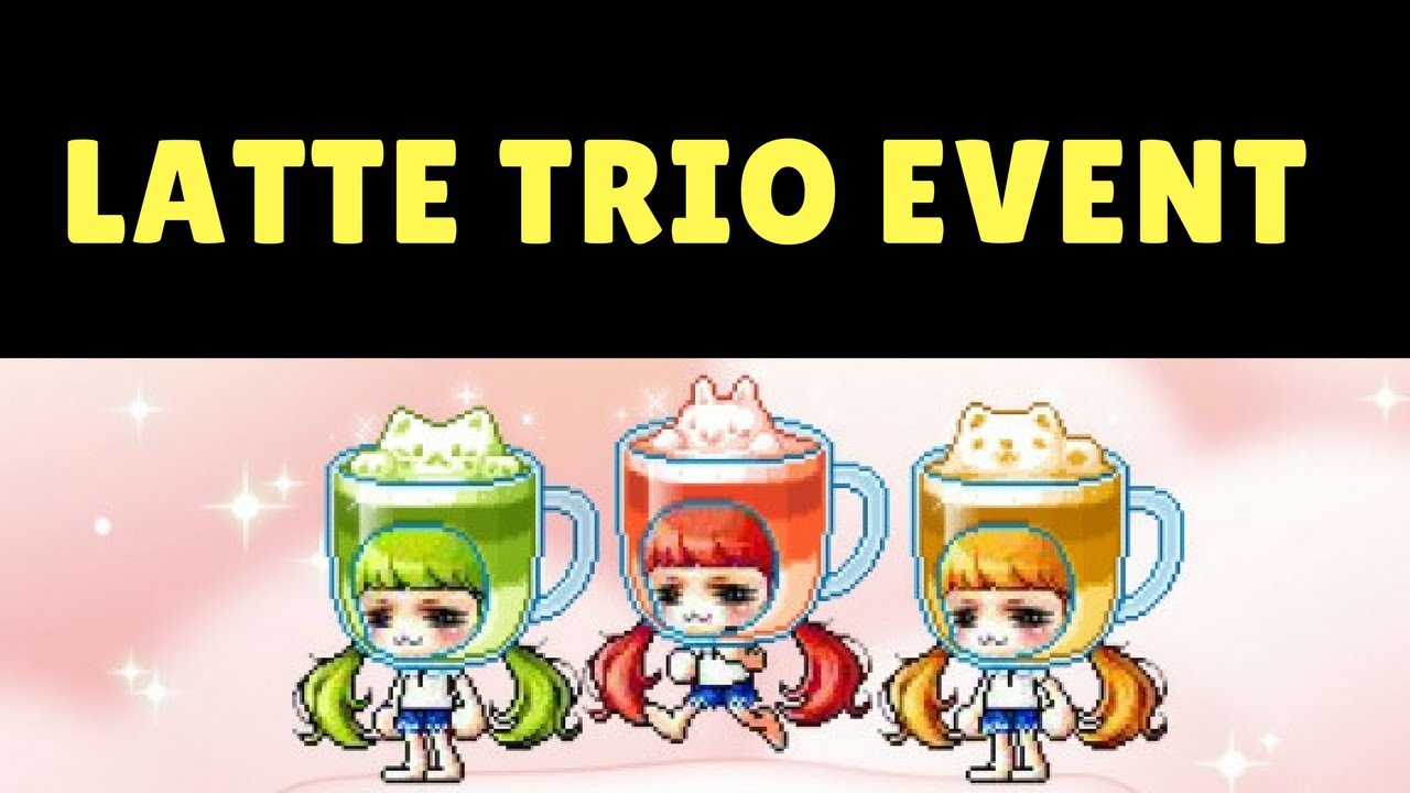 Latte Trio Event | Axgunner's Event Guide | Maplestory