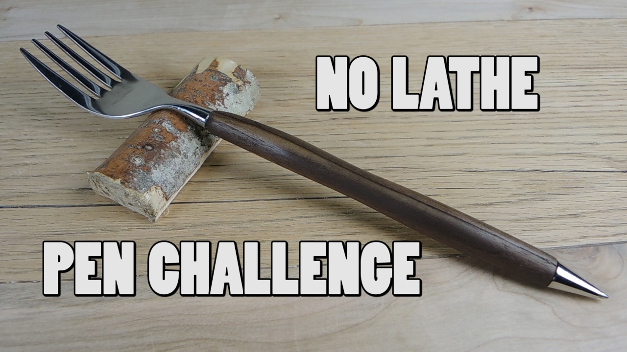 The 'Pen Fork'- No Lathe Pen Challenge