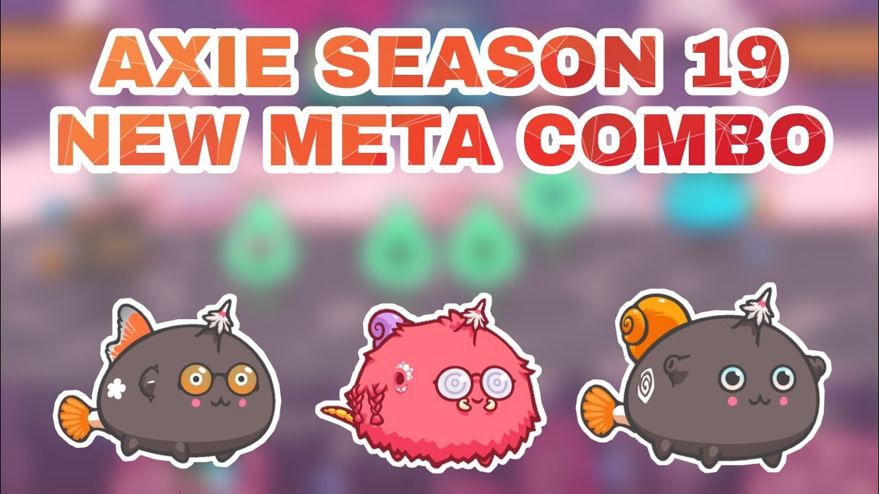 AXIE SEASON 19 NEW META COMBO TRIPLE FEATHER LUNGE | AXIE INFINITY