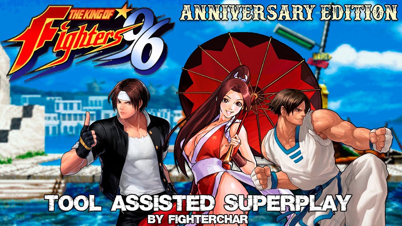 [TAS] KOF96 Aniversary Edition | Kyo - Kim - Mai | Team - Superplay 💀