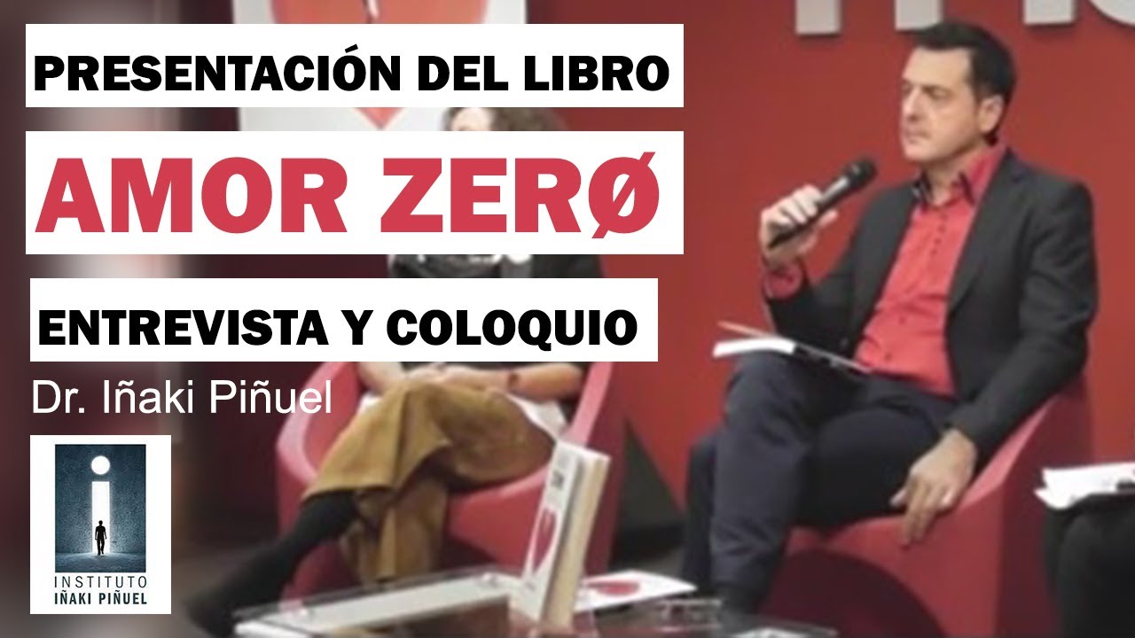➡️ AMOR ZERO 💔 - ESPECIAL 10&ordf; EDICI&Oacute;N del Libro Dr. I&ntilde;aki Pi&ntilde;uel