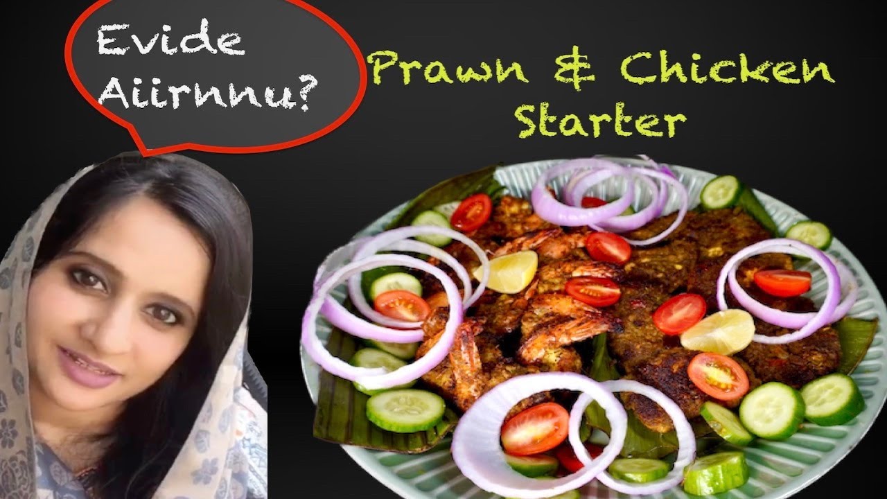 Vazhayilla Podhi Starter *Chicken and Prawns | where hv I been??
