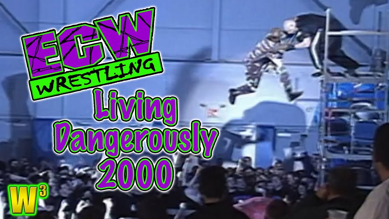 ECW Living Dangerously 2000 Review | Wrestling With Wregret