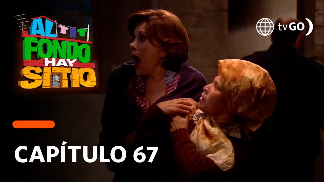 Al Fondo hay Sitio 3: Francesca y Nelly llegaron a rescatar a Pepe y Rafaela (Capítulo 67)