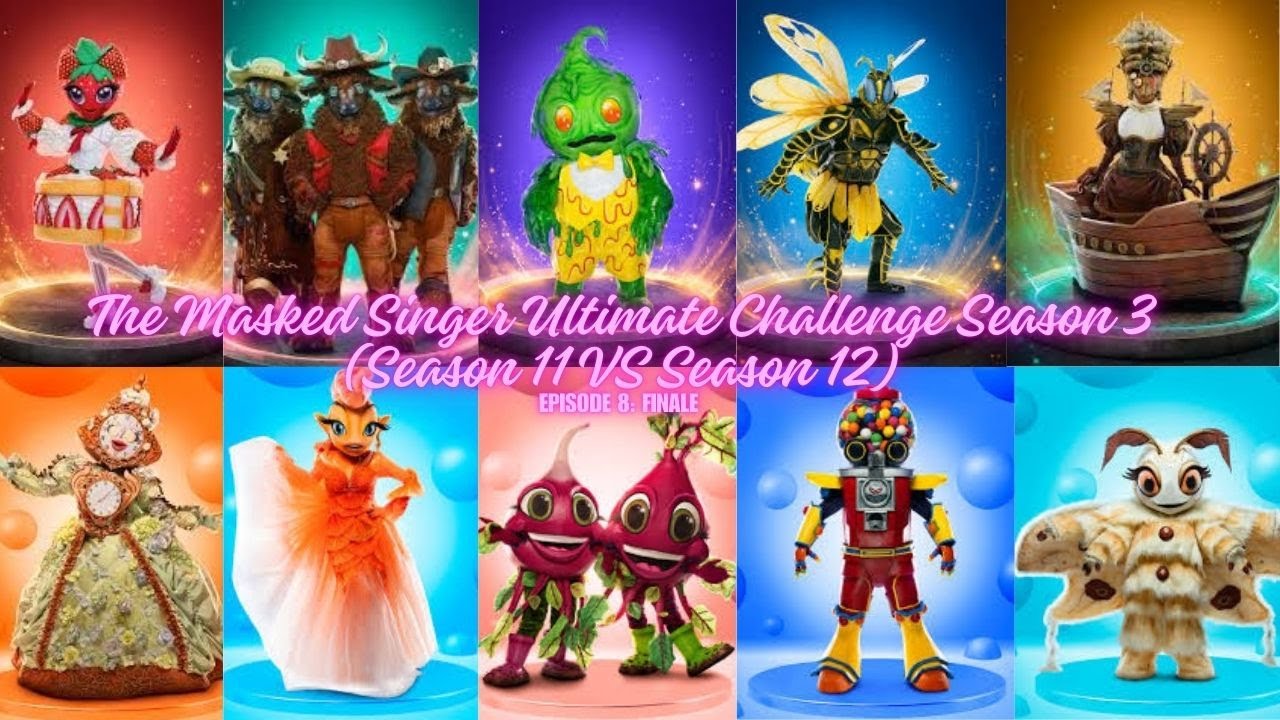 The Masked Singer Ultimate Challenge Season 3 (Season 11 VS Season 12) Episode 8: Finale