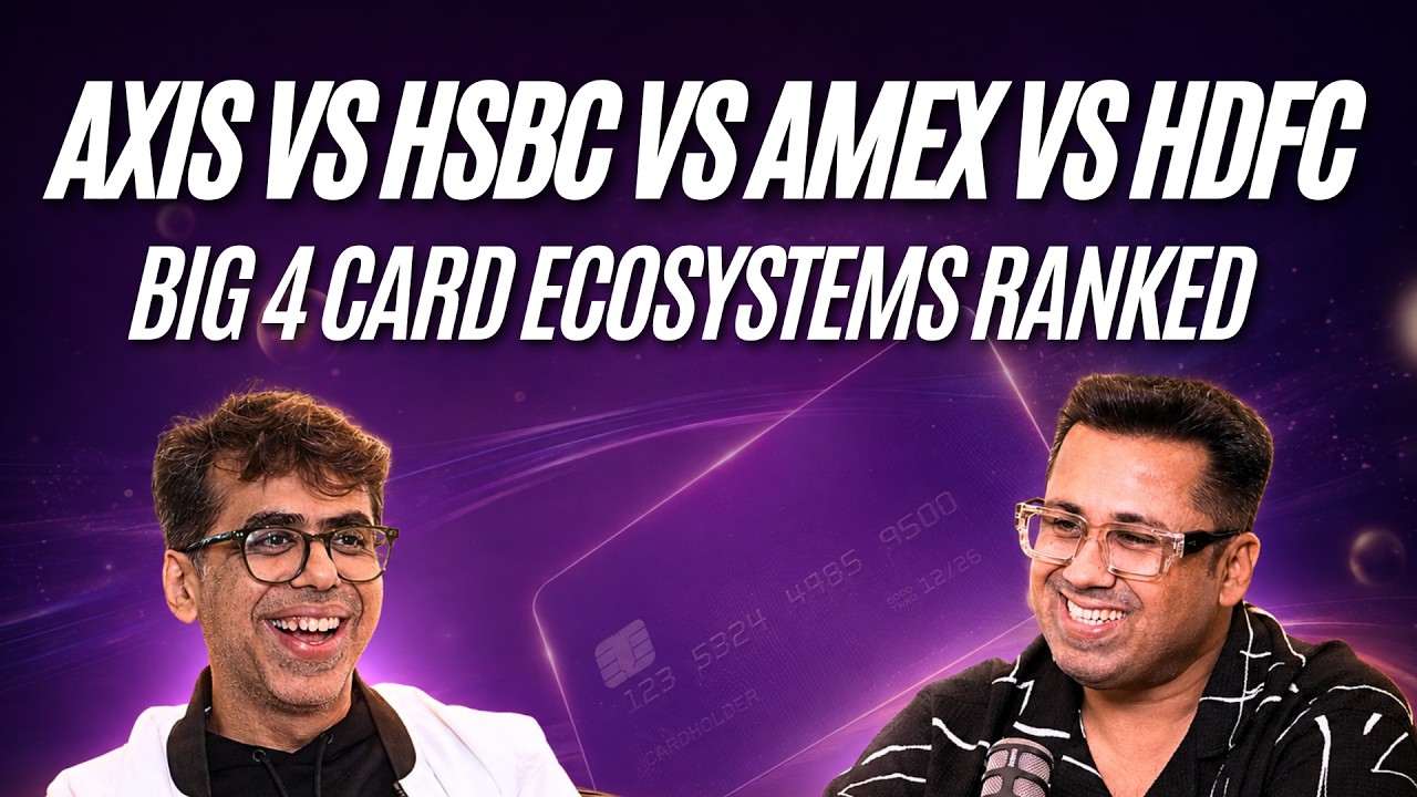 We Ranked India's Big 4 Credit Card Ecosystems | Amex vs Axis vs HDFC vs HSBC