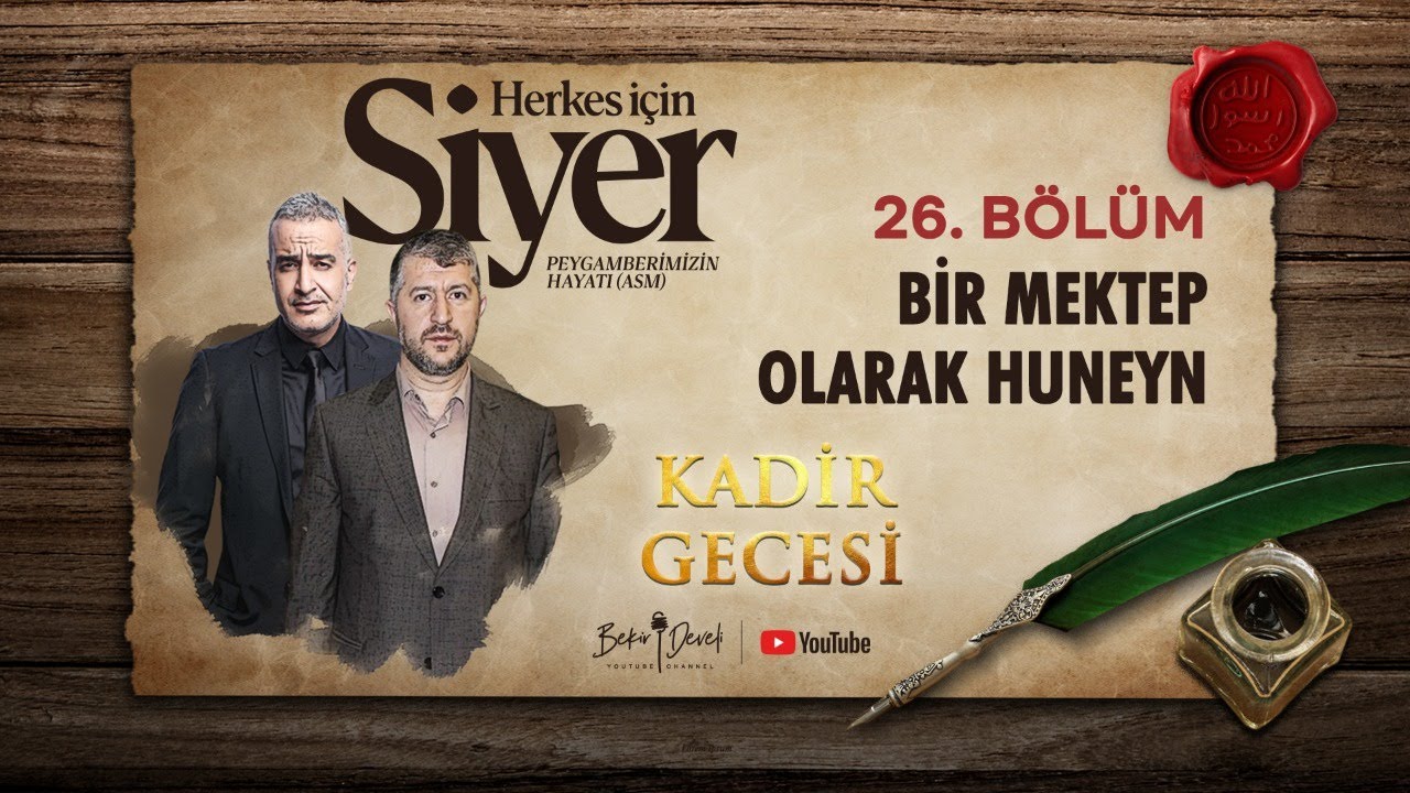 Herkes İçin Siyer | 26. Bölüm | 
