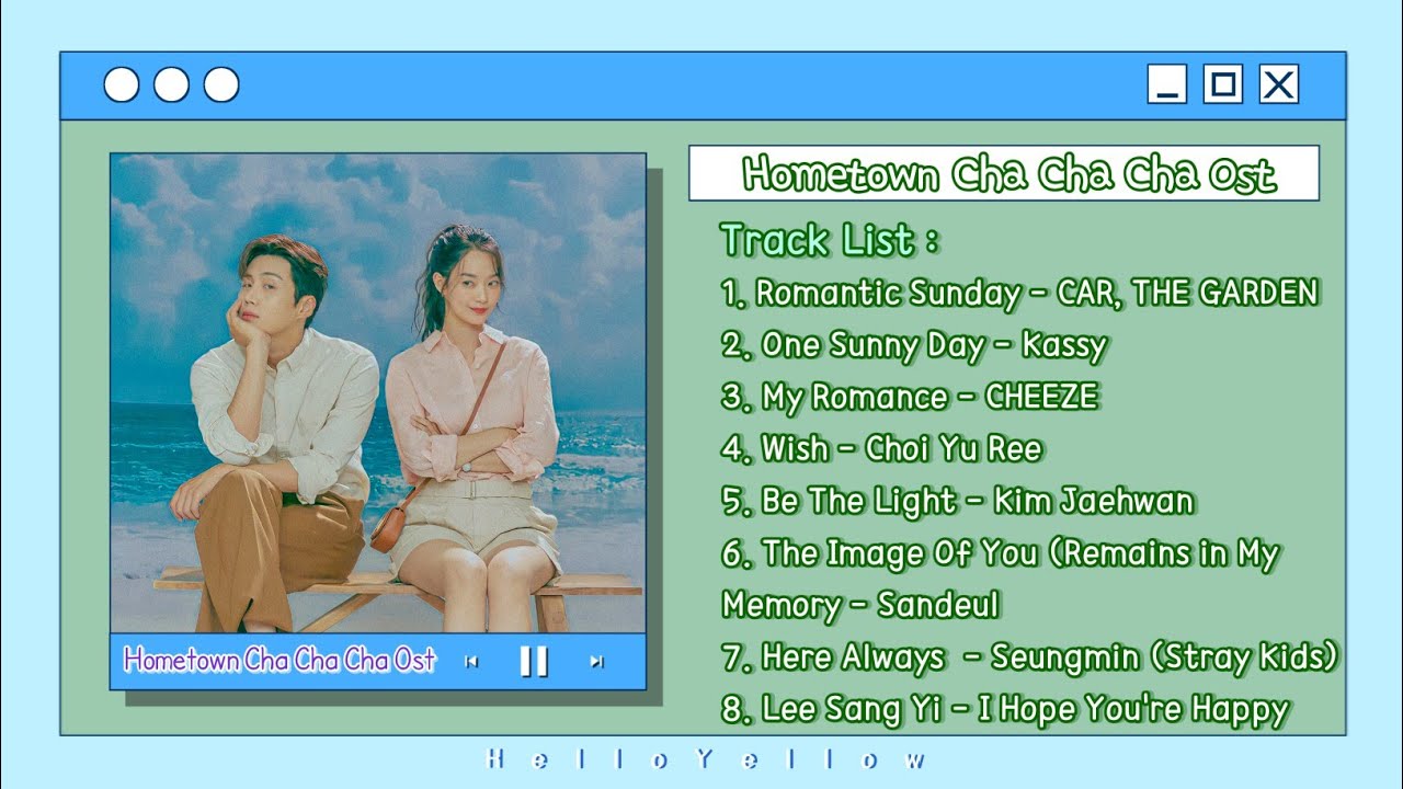 Hometown Cha Cha Cha Full Ost (갯마을 차차차 오리지널 사운드 트랙)