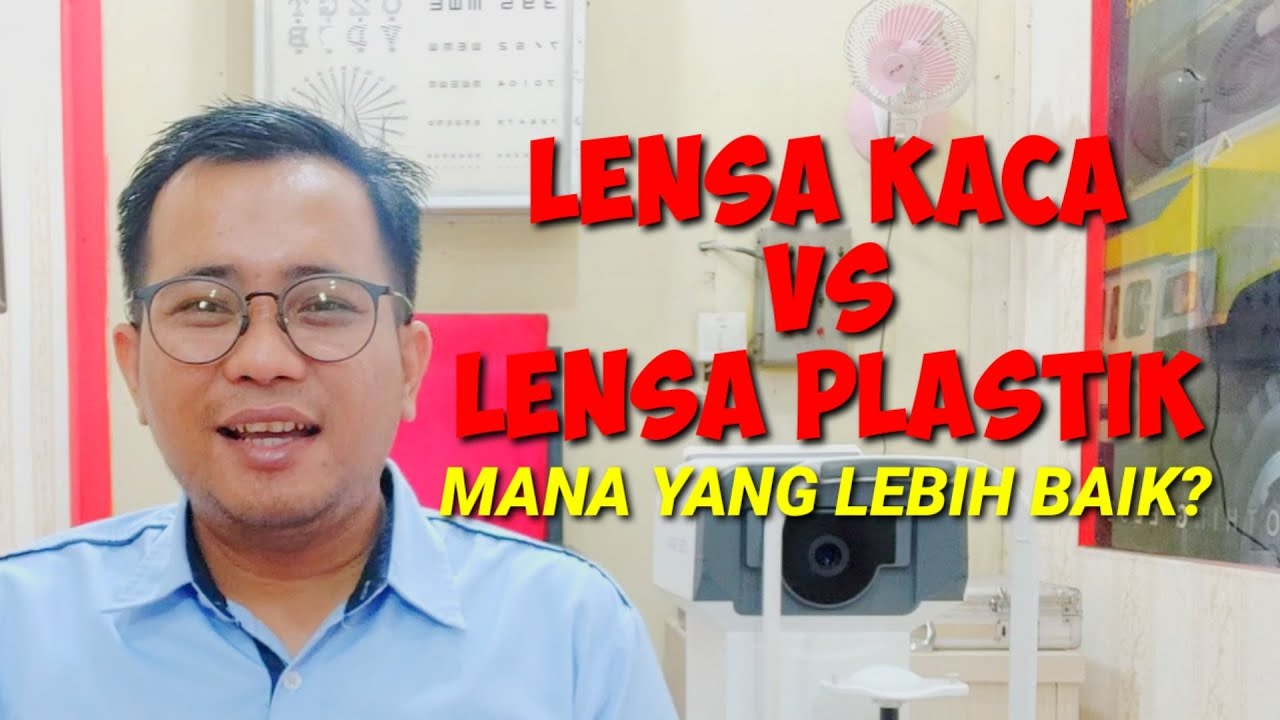 Lensa Kacamata Bahan Kaca VS Plastik, Bagusan Mana❓
