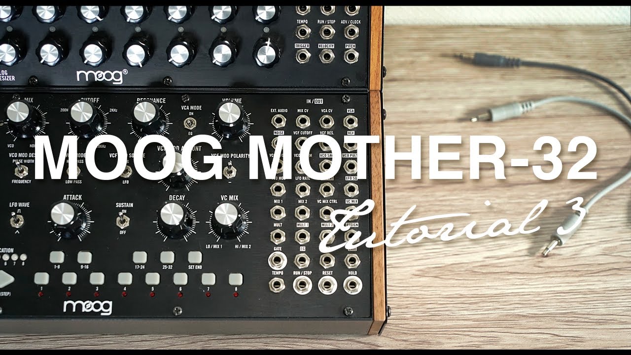 Moog Mother-32 video tutorial 3 | Patch | 解説動画3 パッチ編
