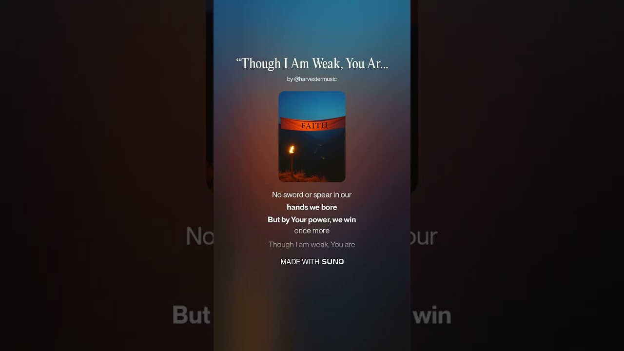 &ldquo;Though I Am Weak, You Are Strong&rdquo;Vol1
