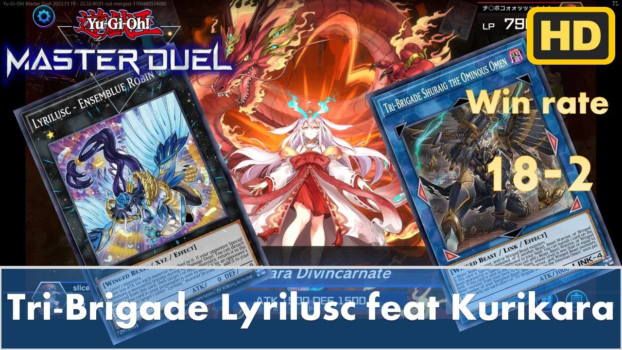 Lyrilusc Tri-Brigade feat Kurikara (Yu Gi Oh! Master Duel - Best Deck)