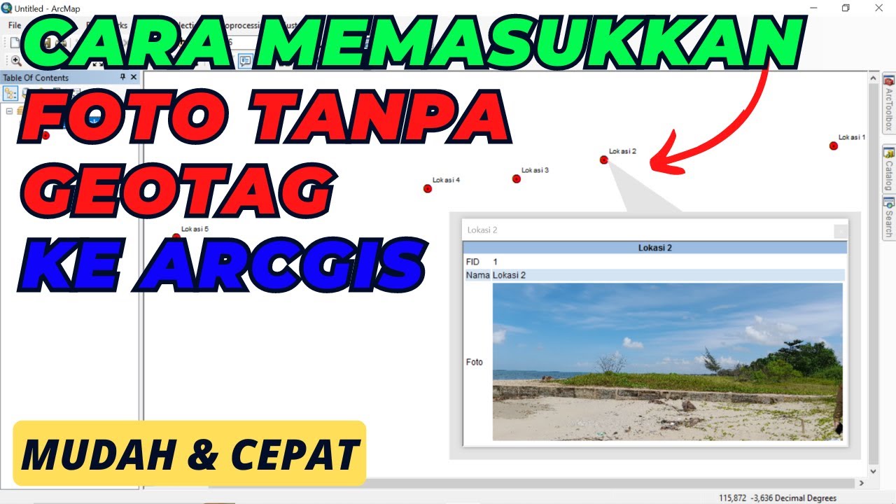 Cara Mudah Memasukkan Foto Tanpa Geotag atau Tidak Memiliki Informasi Sistem Koordinat Ke ArcGIS