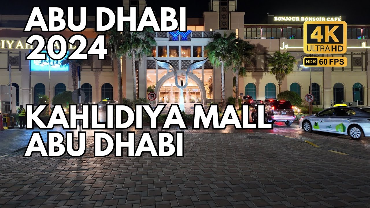 Explore Khalidiya Mall Abu Dhabi in ASMR 4K UHD 60 FPS | Ultimate Shopping Experience!