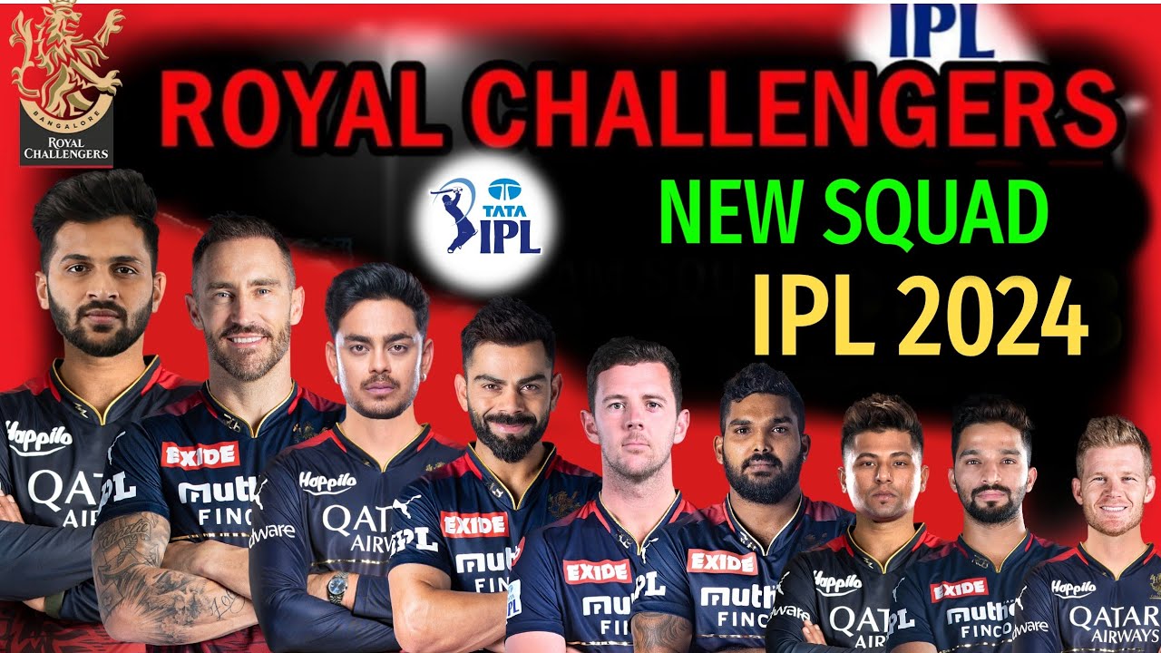 IPL 2024 - Royal Challengers Team New Squad | RCB Team Players List 2024 | RCB Squad 2024
