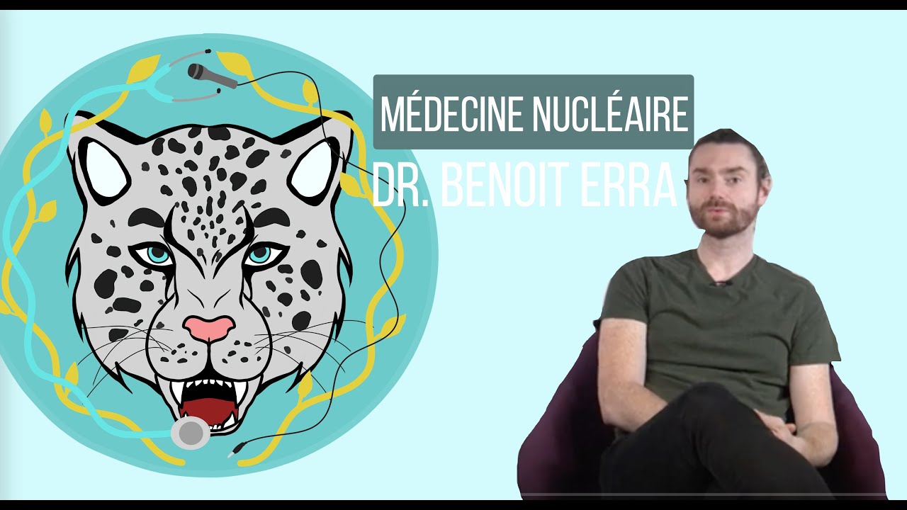 [VDS] Médecine nucléaire - Dr. Benoit Erra