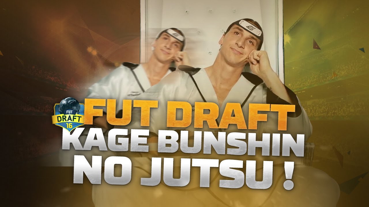 FIFA 16 - FUT DRAFT #26 - KAGE BUNSHIN NO JUTSU !