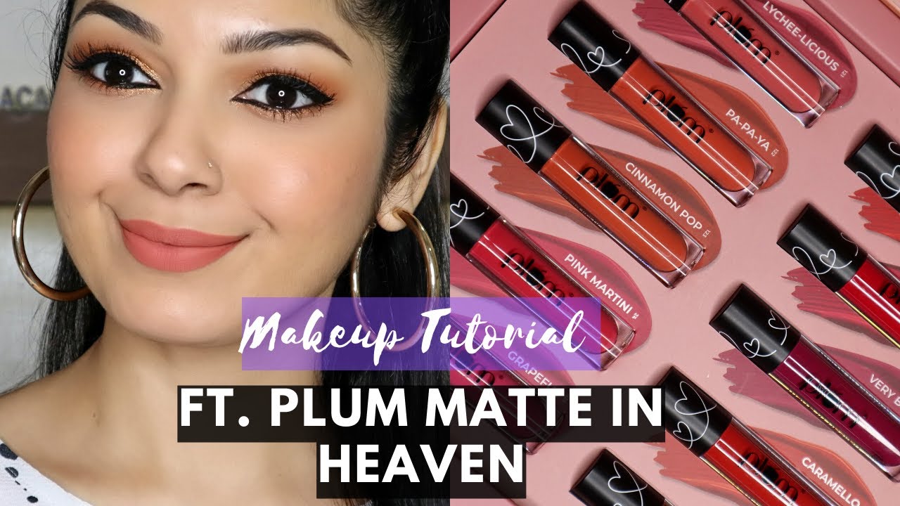 Makeup Tutorial || ft. PLUM 