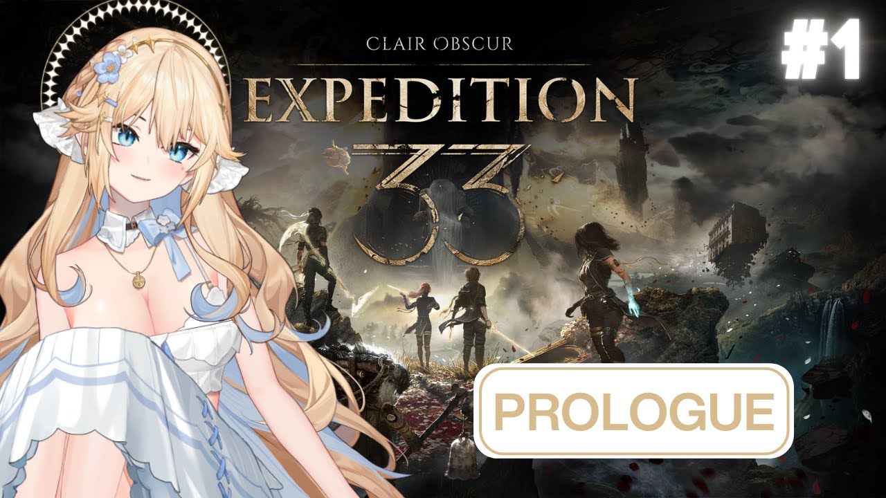 [Clair Obscur: Expedition 33] I am the light | Part 1