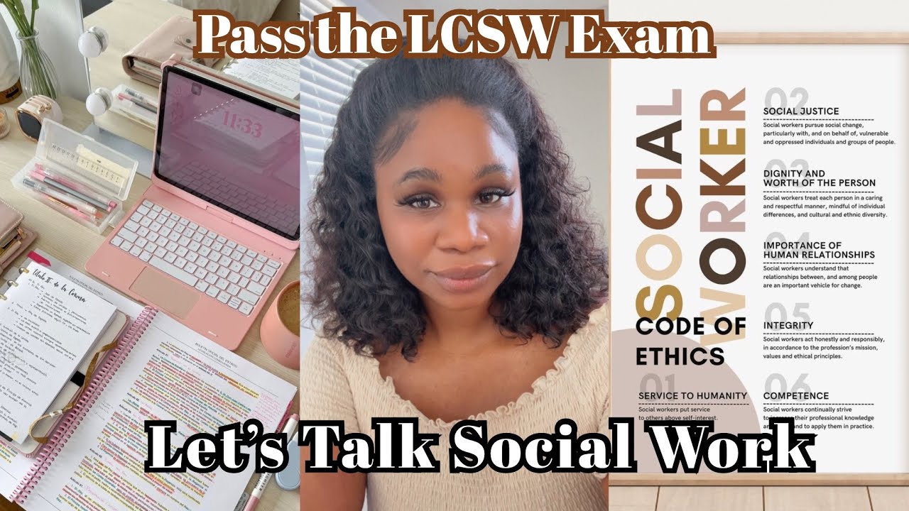 How I Passed the LCSW Exam | Tips for Future Social Workers 