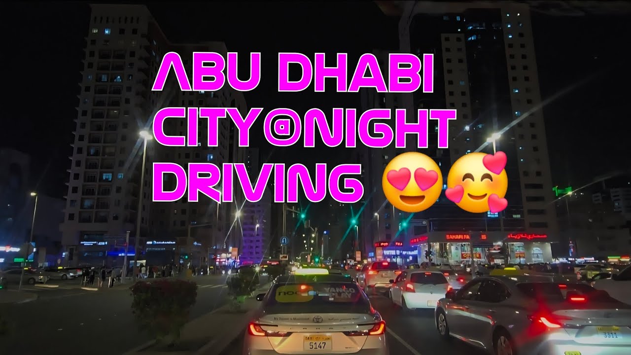 Abu  dhabi City Night Driving #nature #video 😍🥰