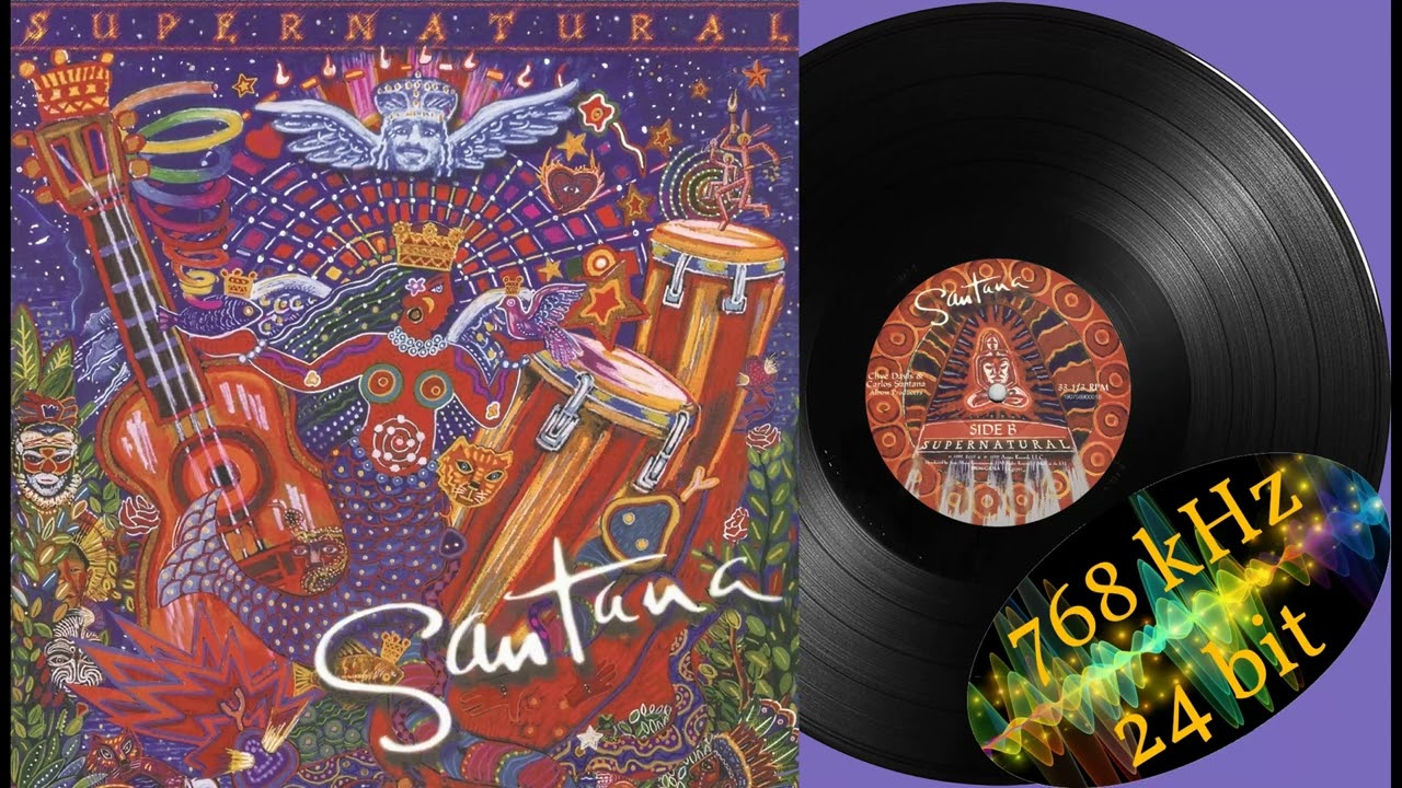 Santana - Maria Maria (LP, Supernatural, 2019), recording and upload in 24bit/768kHz