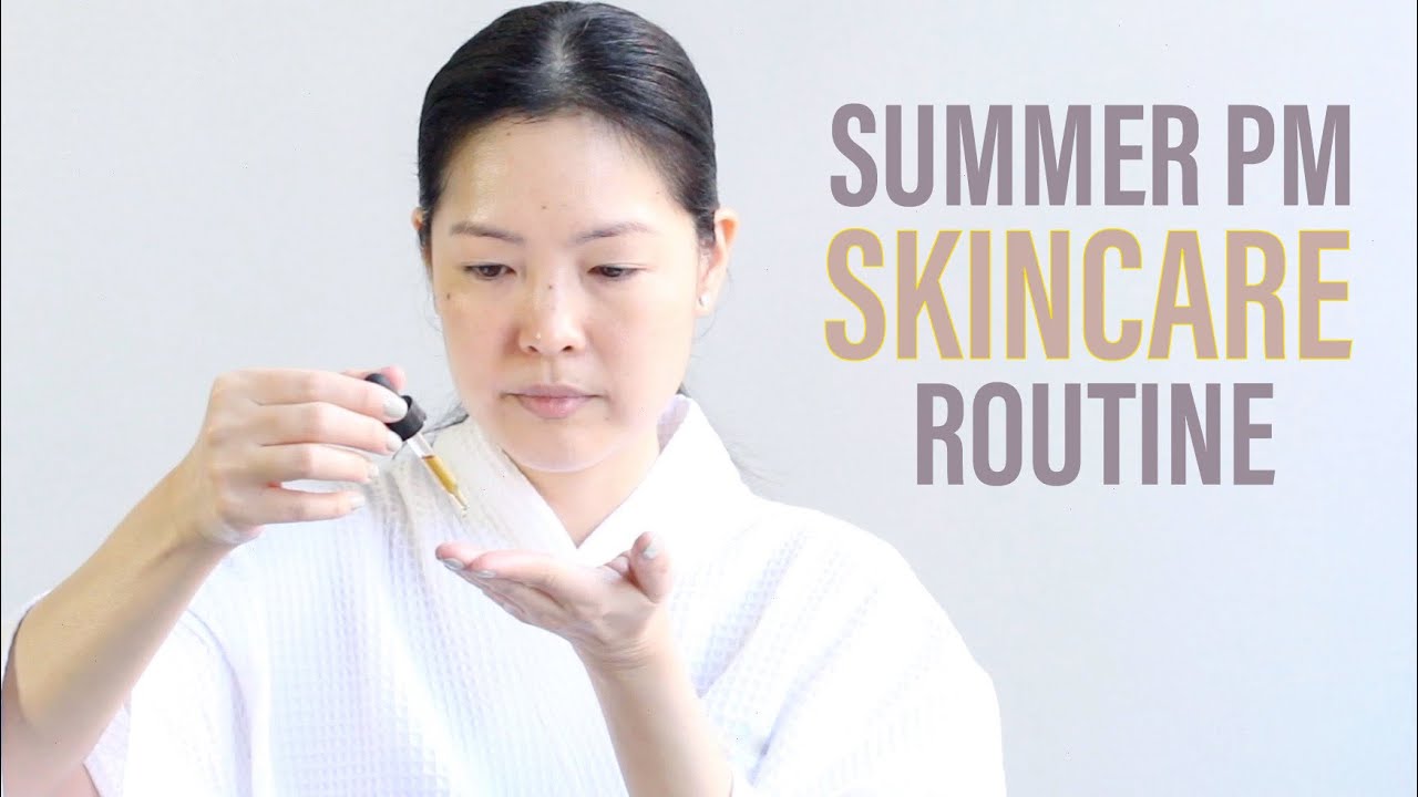 Summer Evening Skincare Routine | 2020