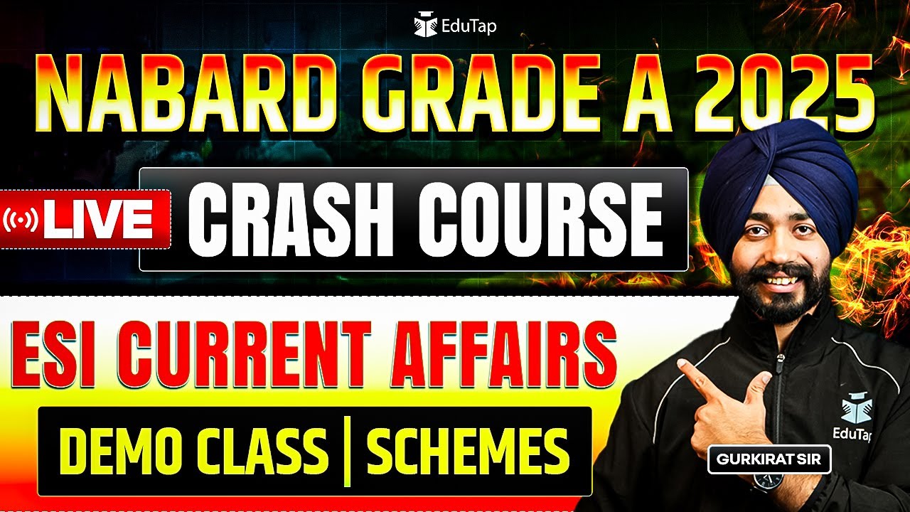 NABARD Grade A Live Crash Course 2025 | NABARD Grade A Current Affairs | NABARD Grade A Govt Schemes