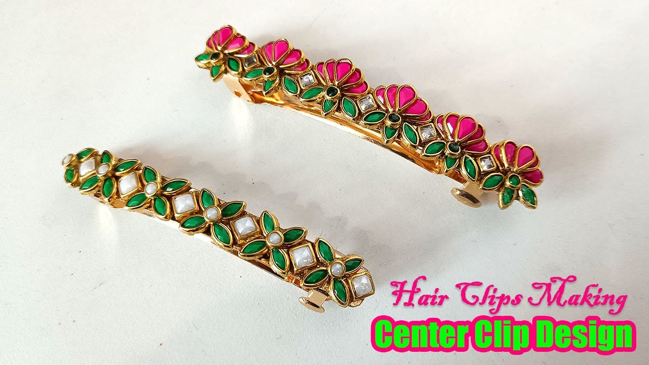 Center Clip Design with Kundan Stone | Handmade kundan stones Hair clips | Hair Clips Making