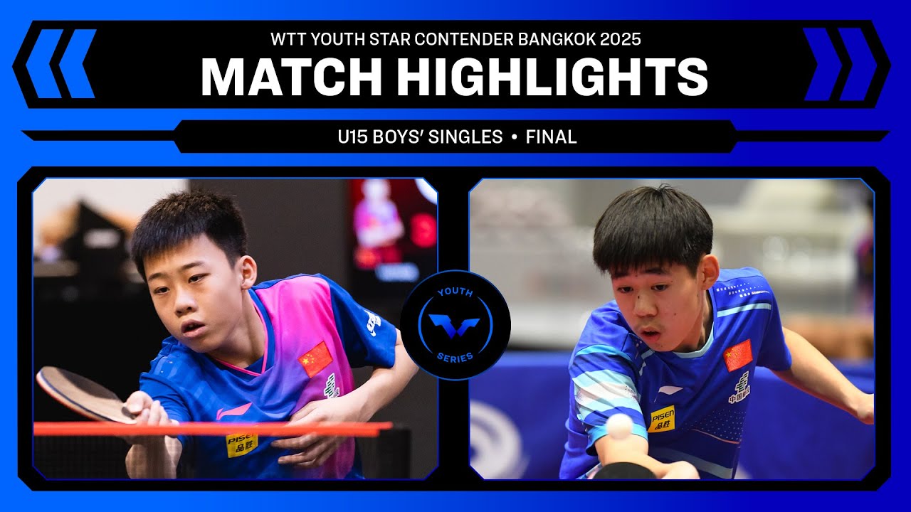 Yu Haiyang vs Zhou Guanhong | U15 BS - Final | WTT Youth Star Contender Bangkok 2025