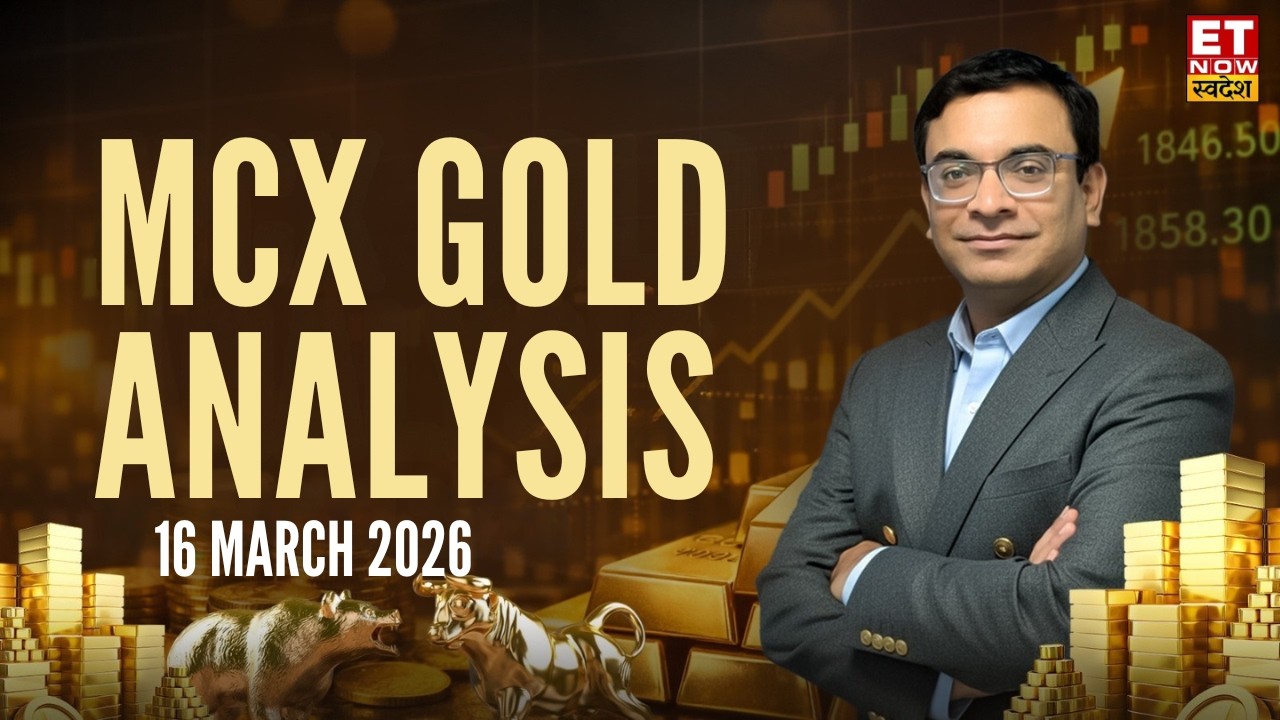 GOLD Analysis 16 March 2026 @etnowswadesh