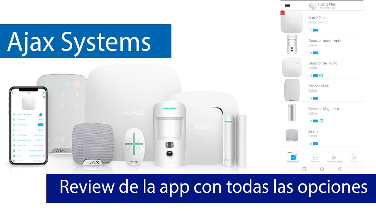 Ajax Systems - Review completa de la aplicación de administración de esta alarma profesional